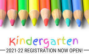 Kindergarten Registration 2021-2022