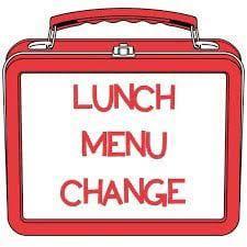 Lunch Menu Change